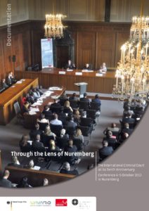 thumbnail of 2012.10.11 Symposium-Report-Through-the-Lens-of-Nuremberg-The-International-Criminal-Court-at-its-Tenth-Anniversary