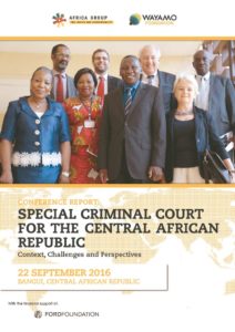 thumbnail of 2016.11-Conference-Report-Special-Criminal-Court-For-The-Central-African-Republic-Context-Challenges-And-Perspectives