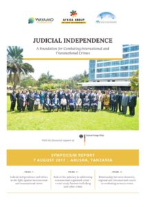 thumbnail of 2017.08-Wayamo-Symposium-Report-Judicial-Independence-7-August-2017-Arusha-Tanzania