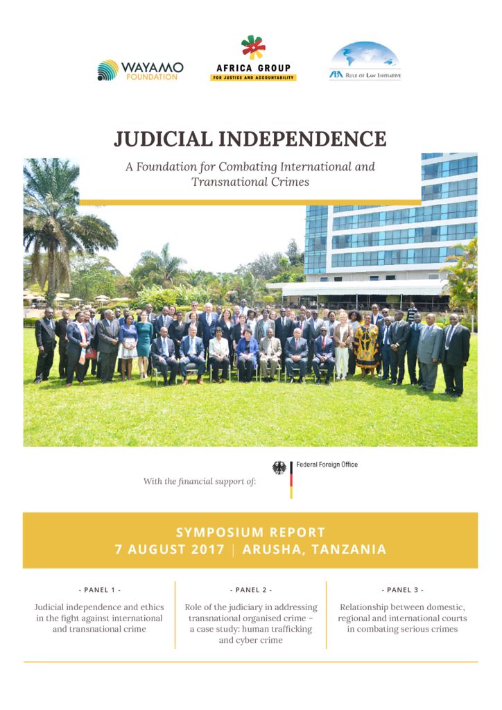 thumbnail of 2017.08.07-Wayamo-Symposium-Report-Judicial-Independence-7-August-2017-Arusha-Tanzania